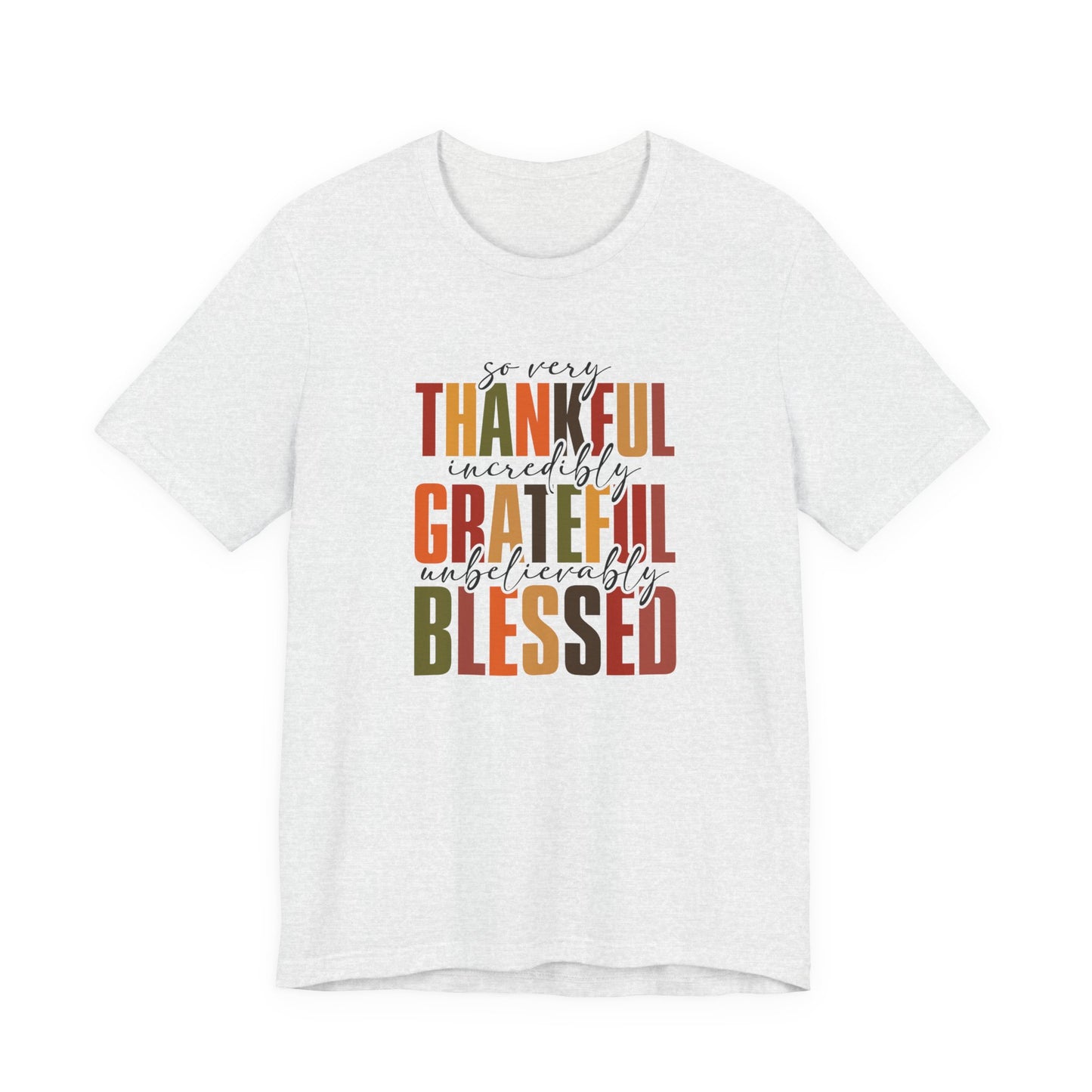 Thankful, Grateful, Blessed, Tee