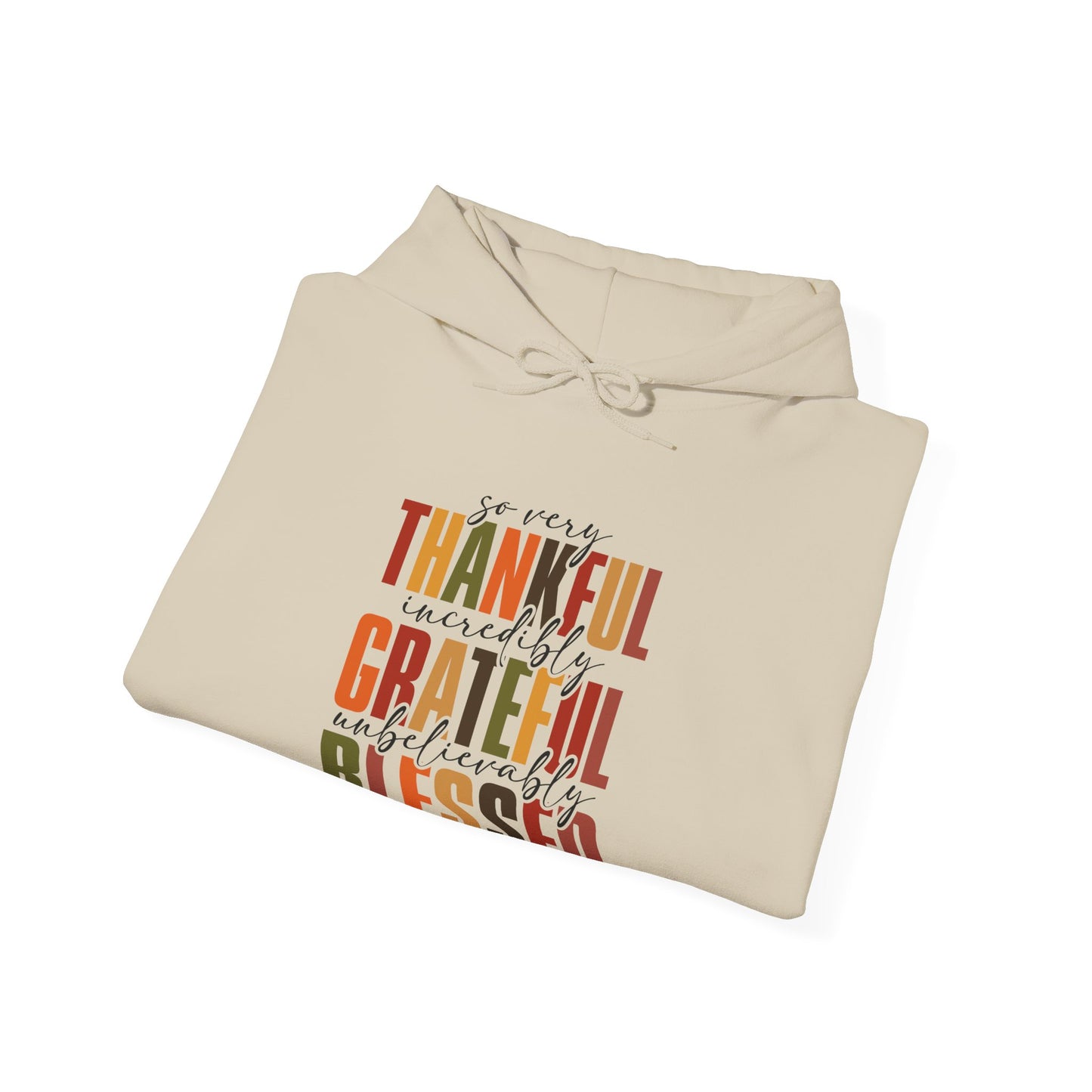 Thankful Grateful Blessed Hoodie