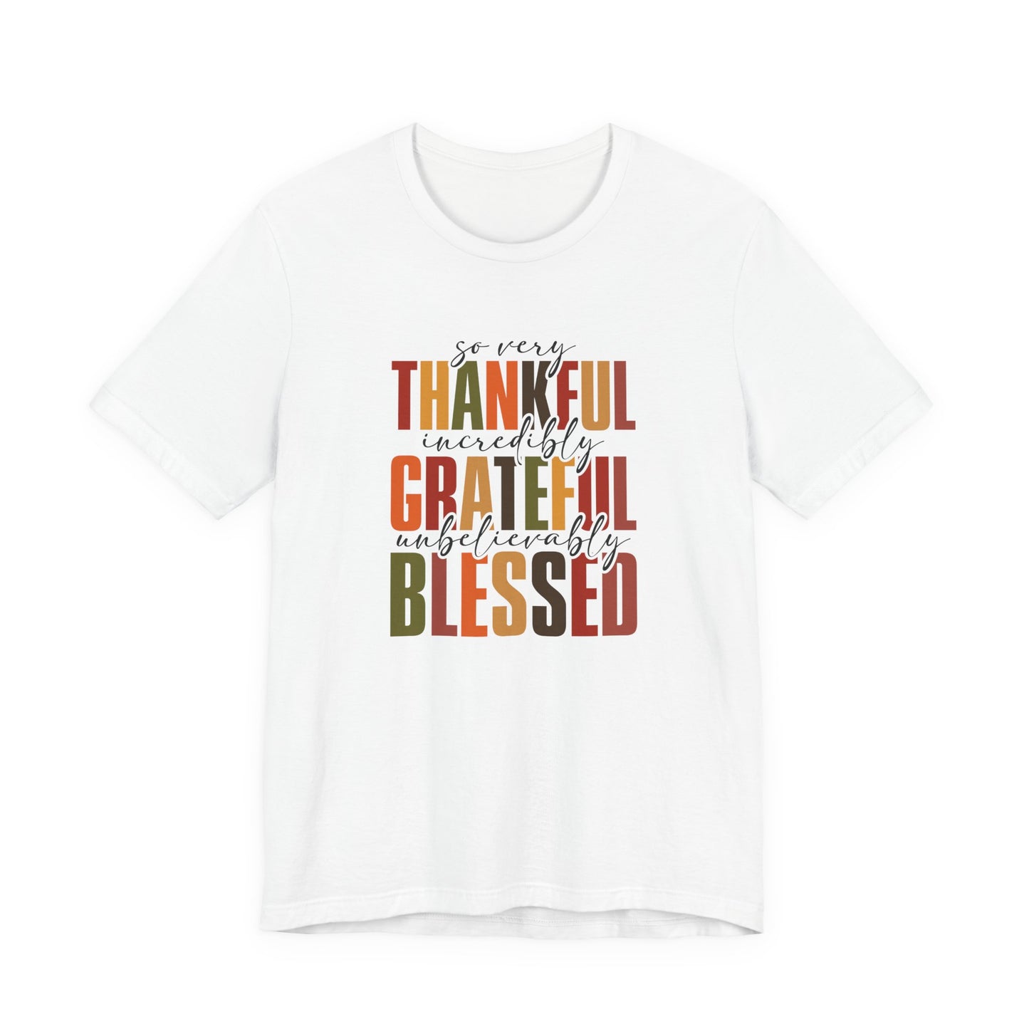 Thankful, Grateful, Blessed, Tee