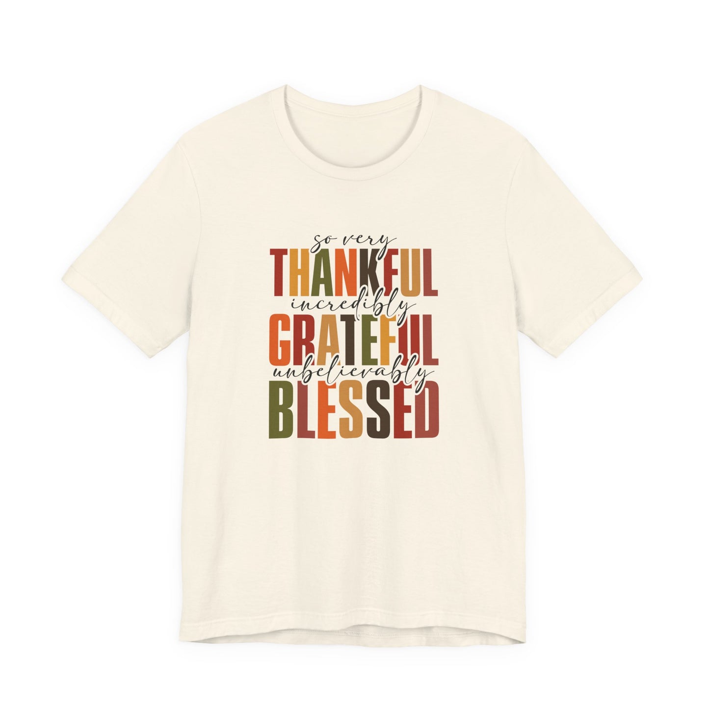 Thankful, Grateful, Blessed, Tee
