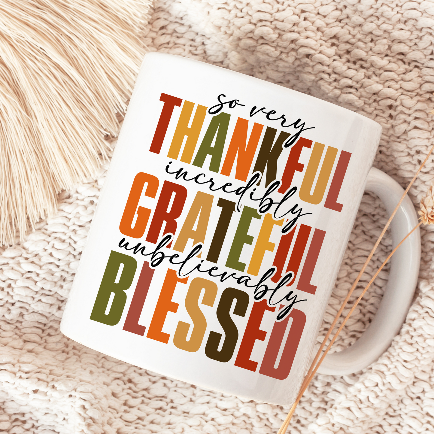 Thankful, GratefuL, Blessed Mug