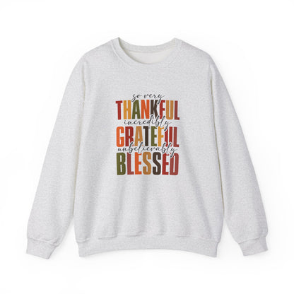 Thankful, Grateful, Blessed Crewneck Sweatshirt