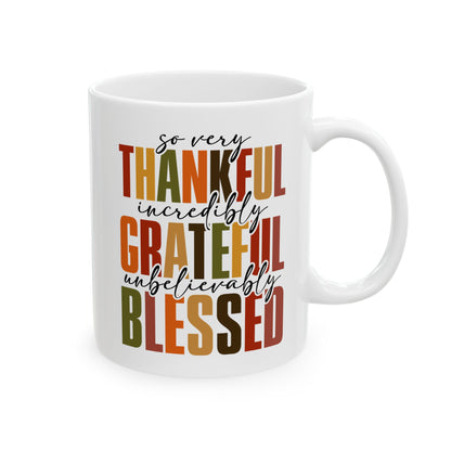 Thankful, GratefuL, Blessed Mug