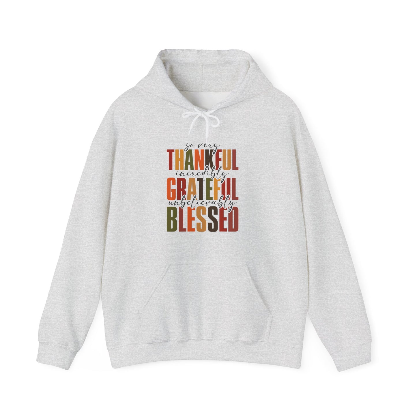 Thankful Grateful Blessed Hoodie