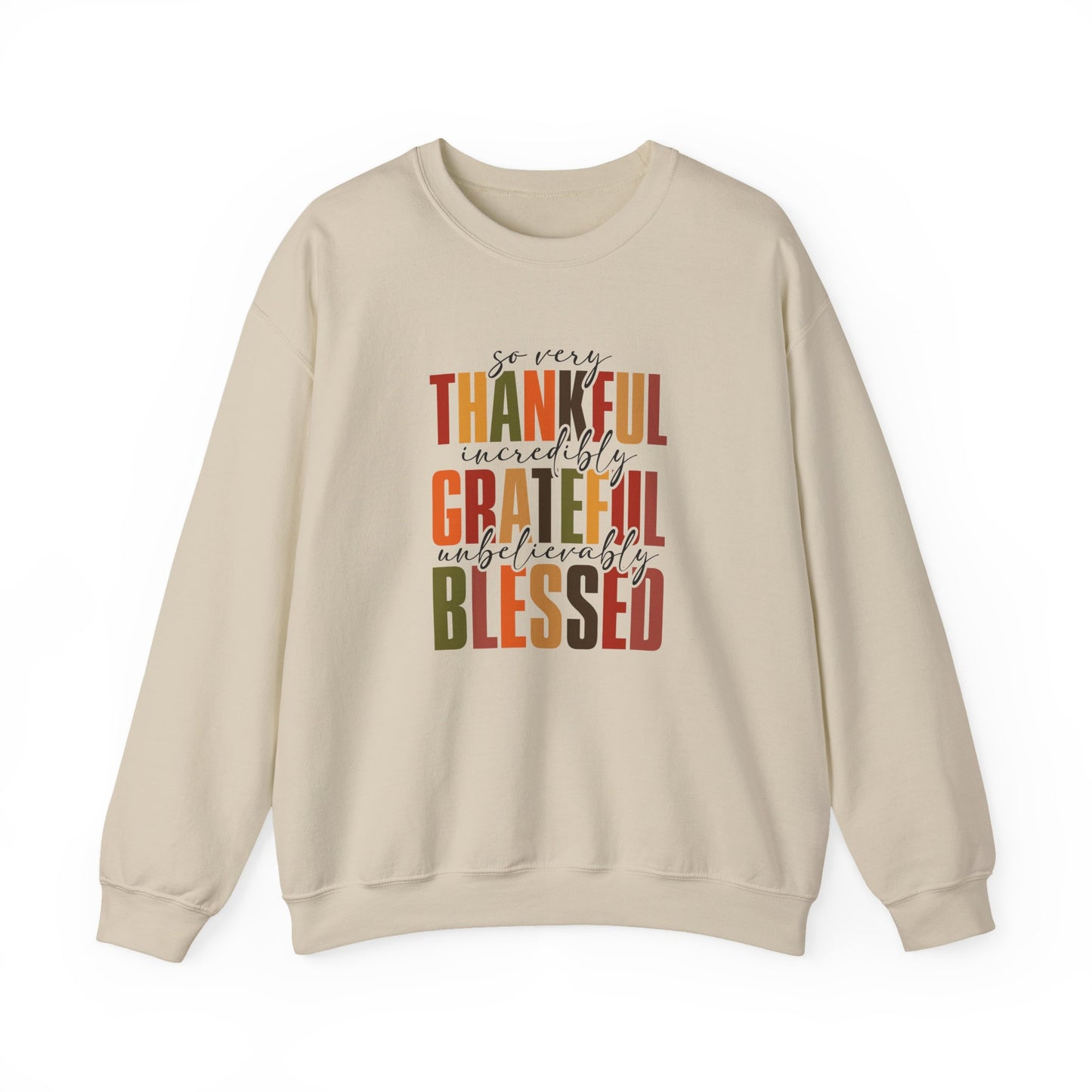 Thankful, Grateful, Blessed Crewneck Sweatshirt