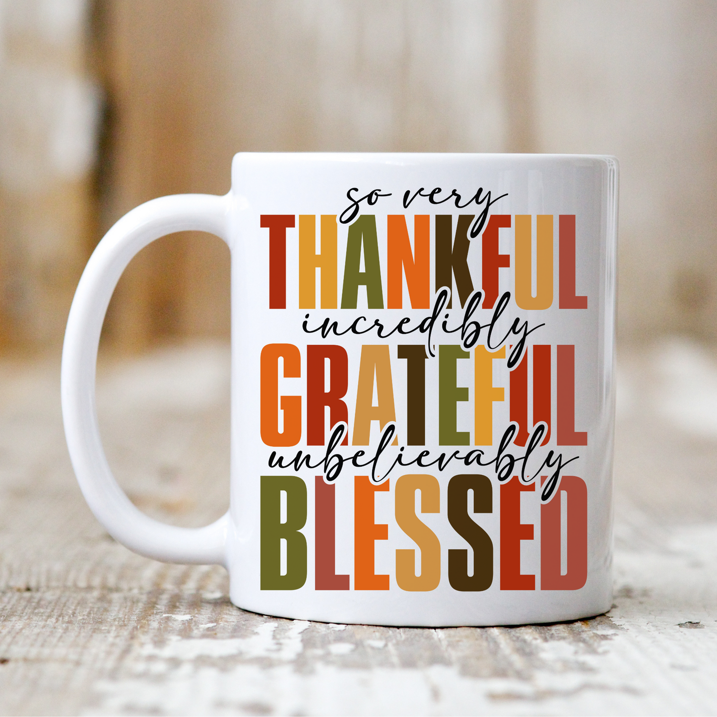 Thankful, GratefuL, Blessed Mug