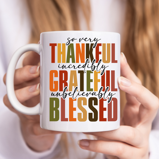 Thankful, GratefuL, Blessed Mug